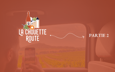 Partez à la découverte de La Chouette Route (partie 2)